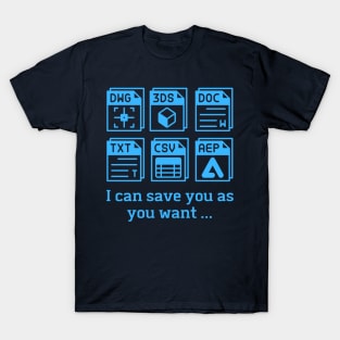 SAVE HER , FUNNY SHRT FOR DESIGNERS, NEW AUTOCAD DESIGN , T shirt Autocad design & CLEAN SIMPLE DESIGN AUTOCAD SHIRT T-Shirt